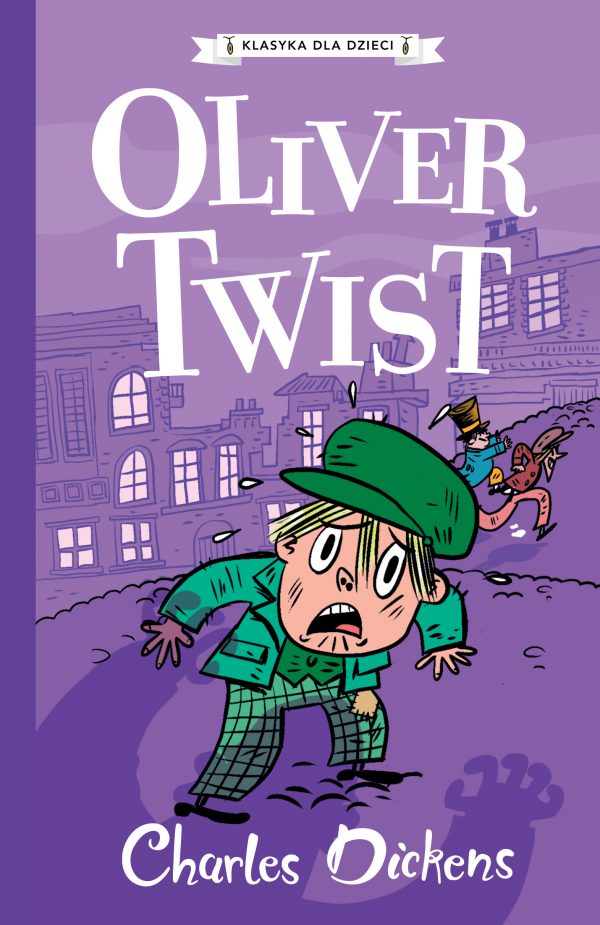 Charles Dickens. Tom 1. Oliwer Twist