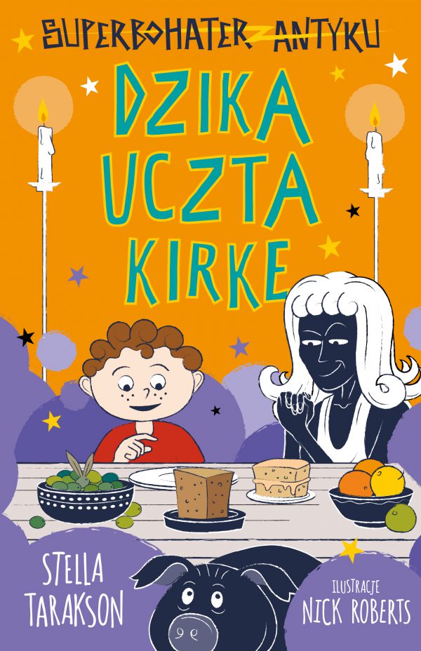 Superbohater z antyku. Tom 7. Dzika uczta Kirke