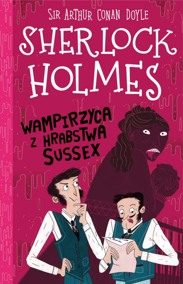 Sherlock Holmes. Tom 8. Wampirzyca z hrabstwa Sussex