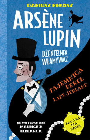 Arsene Lupin tom 1