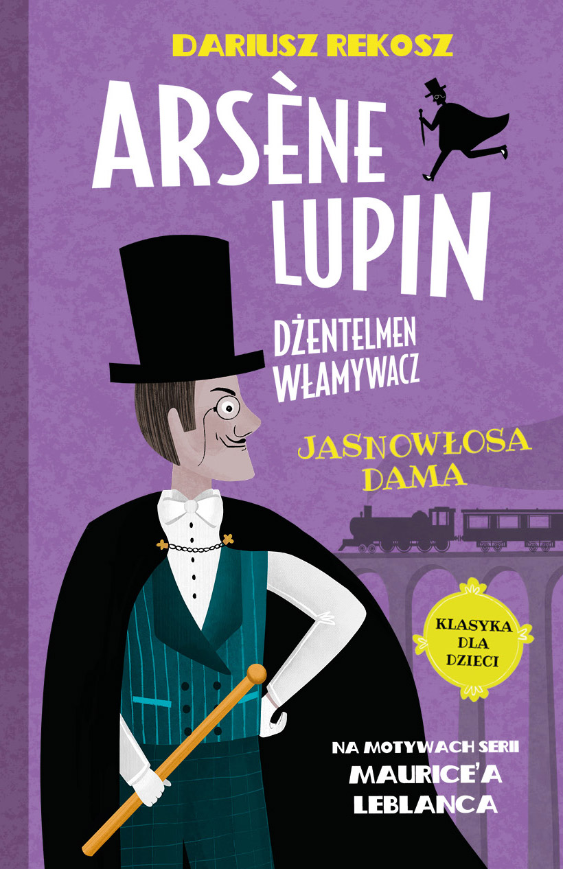 Arsene Lupin – dżentelmen włamywacz. Tom 5. Jasnowłosa dama