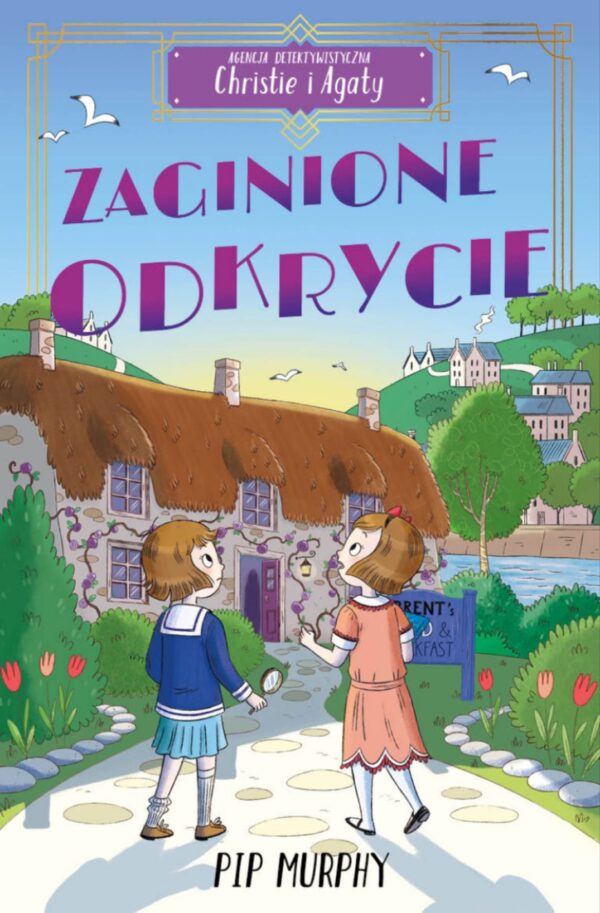 Agencja detektywistyczna Christie i Agaty. Tom 1. Zaginione odkrycie